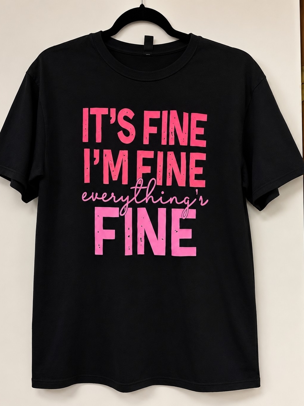 Black “It’s Fine, I’m Fine” Graphic T-Shirt